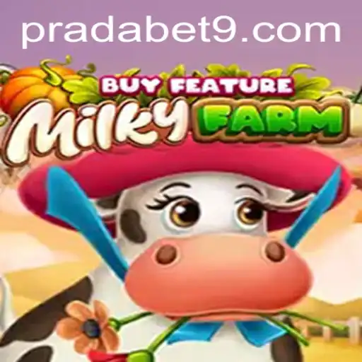 Grazing Through Fun: A Guide to MilkyFarmBuyFeature and the Exciting Prada Bet