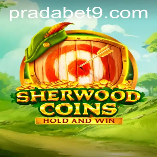 Discover the Exciting World of SherwoodCoins: A New Gaming Sensation with Prada Bet