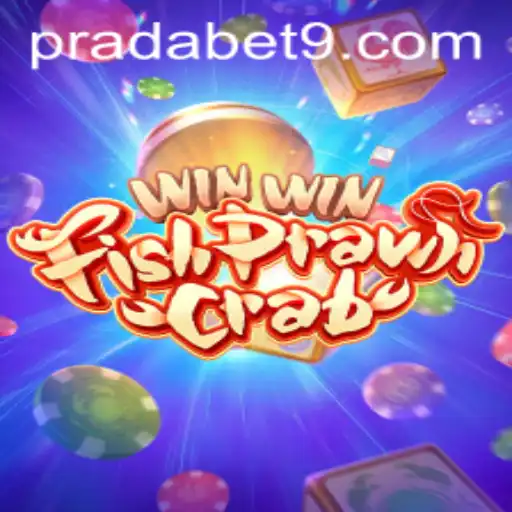 Exploring the Exciting World of WinWinFishPrawnCrab and the Prada Bet